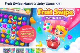 Fruit Swipe Match-3 Unity Game Kit – Complete Source Code & Assets