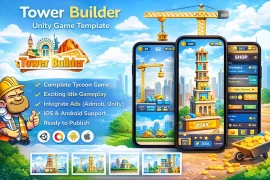Tower Builder Unity Game Template – Idle Tycoon with AdMob Integration