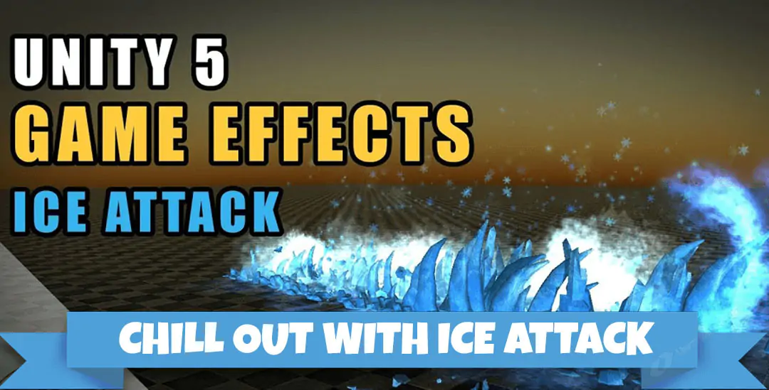 Ice Attack | Unity source code